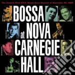 J.Gilberto / L.Bonfa / S.Mendes & O. - Bossa Nova At Carnegie Hall