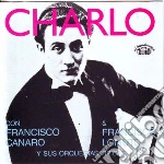 Charlo Canta Con F.canaro, F.lomuto - 1928-1929 cd