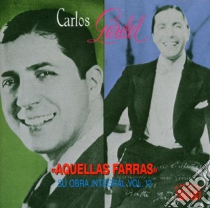 Carlos Gardel - Aquellas Farras cd musicale di GARDEL CARLOS