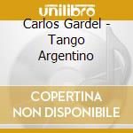 Carlos Gardel - Tango Argentino cd