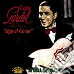 Carlos Gardel - Siga El Corso cd