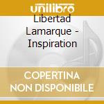 Libertad Lamarque - Inspiration cd