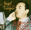 Angel Vargas - El Ruisenor Las Calles.. cd