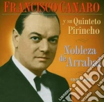 Francisco Canaro - Nobleza De Arrabal cd