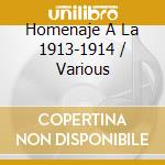 Homenaje A La 1913-1914 / Various