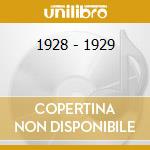 1928 - 1929 cd