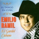 Emilio Ramil - El Tango En Cuba
