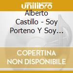Alberto Castillo - Soy Porteno Y Soy Baron cd