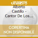 Alberto Castillo - Cantor De Los 100 Barrios cd