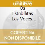 Os Estribillitas - Las Voces Olvidadas Tango cd