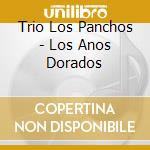 Trio Los Panchos - Los Anos Dorados cd