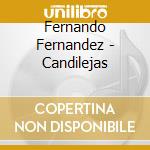Fernando Fernandez - Candilejas cd