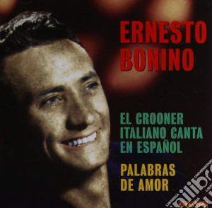 Ernesto Bonino - Palabras De Amor cd musicale di BONINO ERNESTO