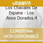 Los Chavales De Espana - Los Anos Dorados.4 cd