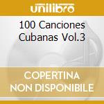 100 Canciones Cubanas Vol.3 cd