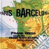 Frank Wess Meets The Paris Barcelona Swing Connection - Paris - Barcelona cd musicale di Paris