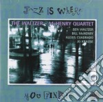 Waltzer-Mchenry Quartet - Jazz Is Where You Find It