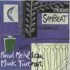 Perico Sambeat With Brad Mehldau & Mark Turner - Ademuz cd musicale di PERICO SAMBEAT & BRA
