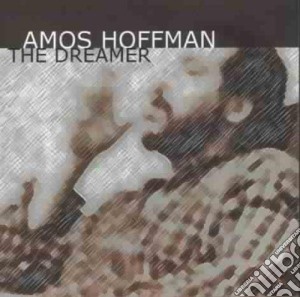 Amos Hoffman Quartet - The Dreamer cd musicale di AMOS HOFFMAN QUARTET