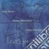Matt Renzi Trio - Lines And Ballads cd
