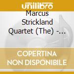 Marcus Strickland Quartet (The) - At Last cd