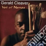 Gerald Cleaver - Adjust 'veil Of Names' cd