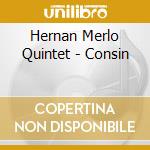 Hernan Merlo Quintet - Consin cd