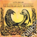 Justin Mullens & Delphian Jazz Orc. - Same cd