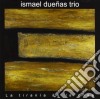 Ismael Duenas - La Tirania De La Cosa cd