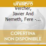 Vercher, Javier And Nemeth, Fere - Wheel Of Time (Feat. Lionel Loueke) cd