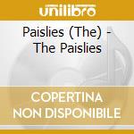 Paislies (The) - The Paislies cd musicale di Paislies, The