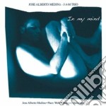 Jose Alberto Medina J.a.m. Trio - In My Mind