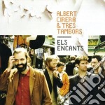 Albert Cirera & Tres Tambors - Els Encants