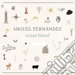Miguel Fernandez - Ocean Blood cd