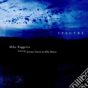 Mike Baggetta - Spectre cd musicale di Mike Baggetta