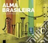 Alma Brasileira - Viagem Nova cd