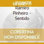 Ramiro Pinheiro - Sentido cd