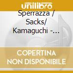 Sperrazza / Sacks/ Kamaguchi - Plays Sonny Rollins cd