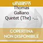 Thomas Galliano Quintet (The) - Walking Towards The Unknown cd
