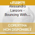 Alessandro Lanzoni - Bouncing With Bud cd