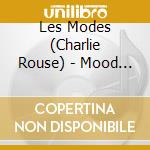 Les Modes (Charlie Rouse) - Mood Scarlet (+ 2 Bt) cd