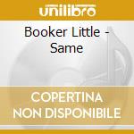 Booker Little - Same cd