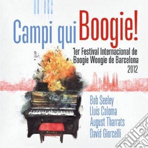 Campi Qui Boogie! - 1 Festival Internacional cd musicale di Campi qui boogie!