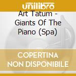 Art Tatum - Giants Of The Piano (Spa) cd