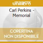 Carl Perkins - Memorial cd