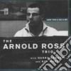 Arnold Ross Tio - Just You & He & Me cd