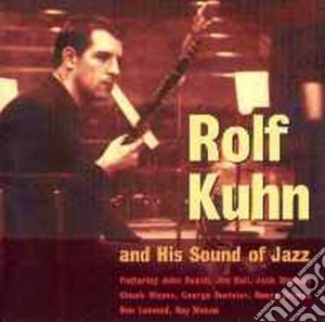 Rolf Khun & His Sound Of Jazz - Feat. G.Duvivier/Jim Hall cd musicale di KHUN ROLF & HIS SOUN