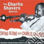 Charlie Shavers Quartet (The) - Swing Along With..