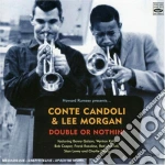 Conte Candoli / Lee Morgan - Double Or Nothin' cd