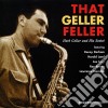 Herb Geller And His Sextet - That Geller Feller cd
